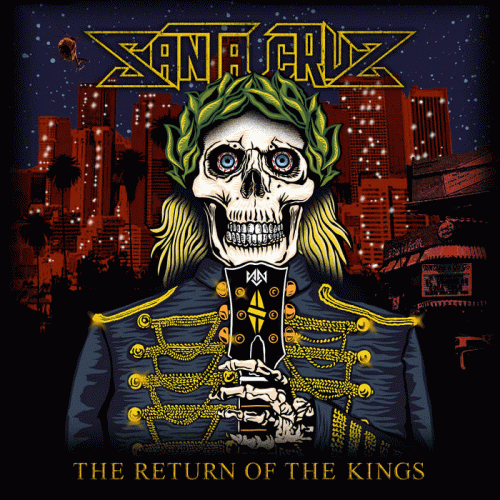 Santa Cruz : The Return of the Kings